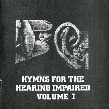 Hymns for the Hearing Impaired, Volume 1 by Various Artists - album cover
