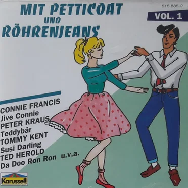 Mit Petticoat & Röhrenjeans, Vol. 1 by Various Artists - album cover