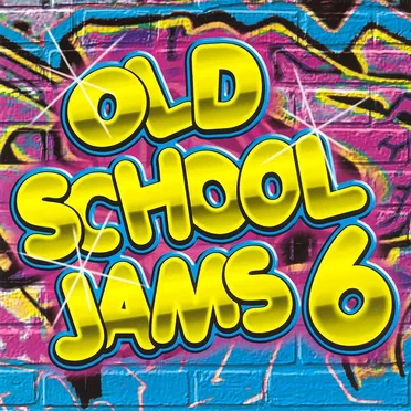 Old School Jams 6 by Various Artists - album cover