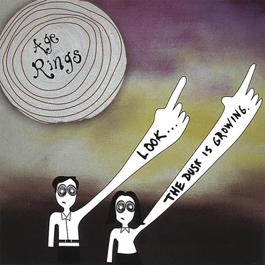 Look...the Dusk Is Growing by Age Rings - album cover