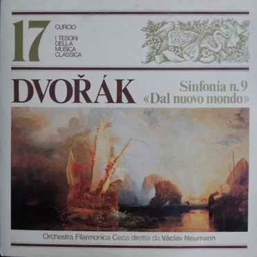 Sinfonia No. 9 In Mi Minore Op. 95 "Dal Nuovo Mondo"