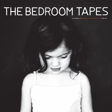 The Bedroom Tapes: A Compilation of Minimal Wave From Around the World 1980–1991 by Various Artists - album cover
