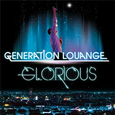 Génération louange by Glorious - album cover