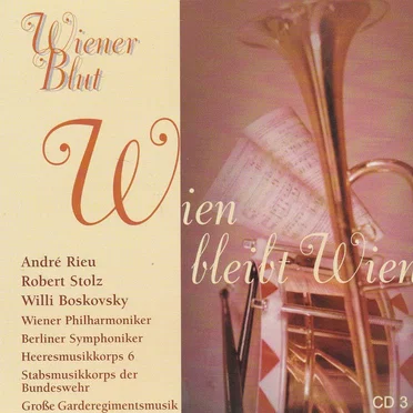Wiener Blut: Wien Bleibt Wien by Various Artists - album cover