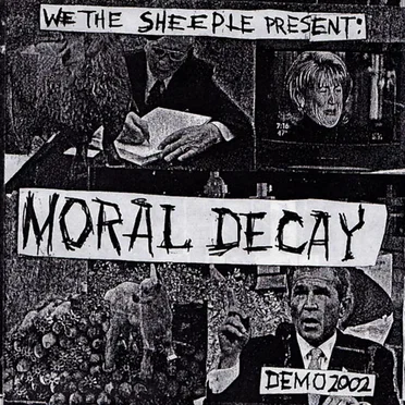 We the Sheeple Present by Moral Decay - album cover