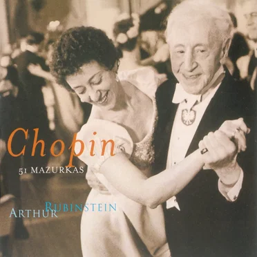 The Rubinstein Collection, Volume 50: Chopin: 51 Marzurkas