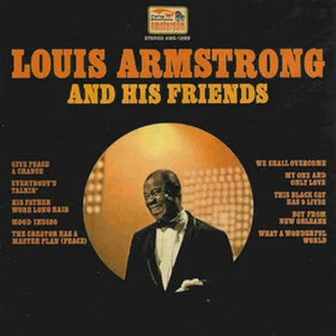Louis Armstrong and His Friends