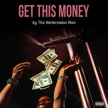 Get This Money (B**Ch) by Chambala Hollis - album cover