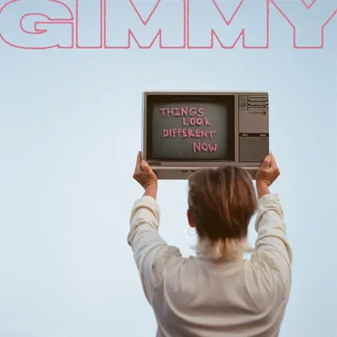 Things Look Different Now by GIMMY - album cover