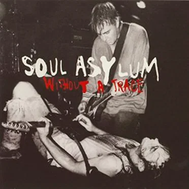 Without a Trace by Soul Asylum - album cover