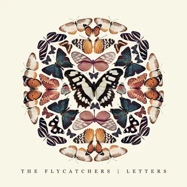 Letters by The Flycatchers - album cover