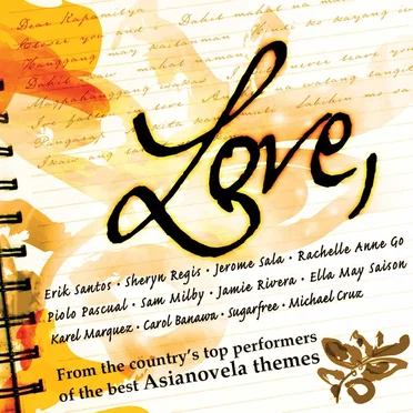 Love: From the Country’s Top Performers of the Best Asianovela Themes by Various Artists - album cover