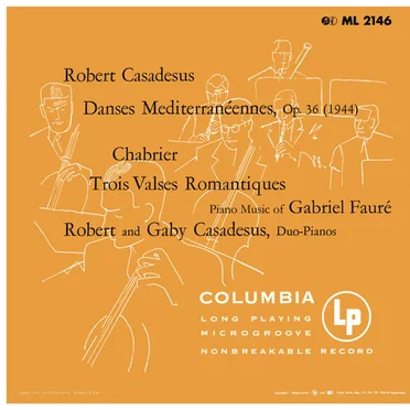 Casadesus: 3 Danses méditerranéennes / Chabrier: 3 Valses romantiques / Fauré: Dolly Suite (Remastered)