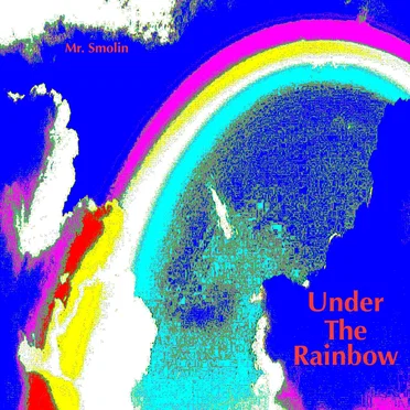 Under the Rainbow