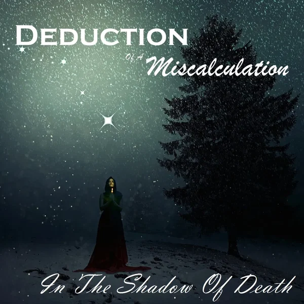 In the Shadow of Death