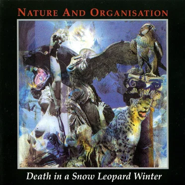 Death in a Snow Leopard Winter by Nature and Organisation - album cover