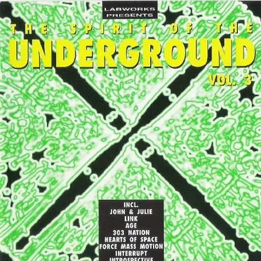 The Spirit of the Underground, Volume 3 by Various Artists - album cover