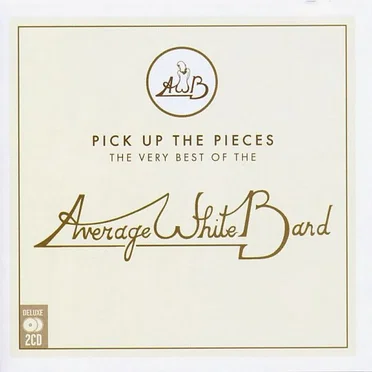 Pick Up the Pieces: The Very Best of the Average White Band