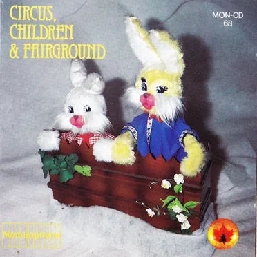 Circus, Children & Fairground by Various Artists - album cover