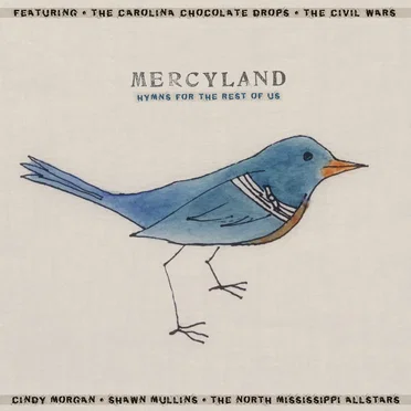 Mercyland: Hymns for the Rest of Us by Various Artists - album cover