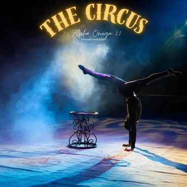 The Circus by Alpha Omega 22 EMB - album cover