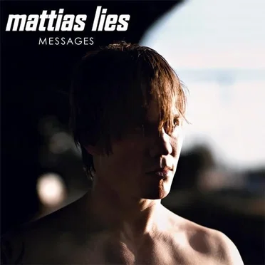 Messages by Mattias Lies - album cover