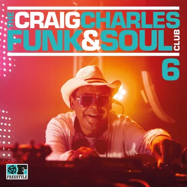 The Craig Charles Funk And Soul Club 6 by Various Artists - album cover