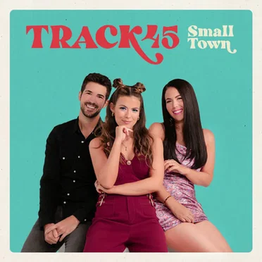 Small Town by Track45 - album cover