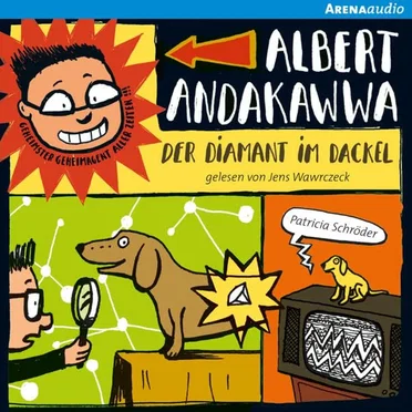 Albert Andakawwa: Der Diamant im Dackel by Patricia Schröder - album cover