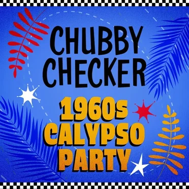 Chubby Checker