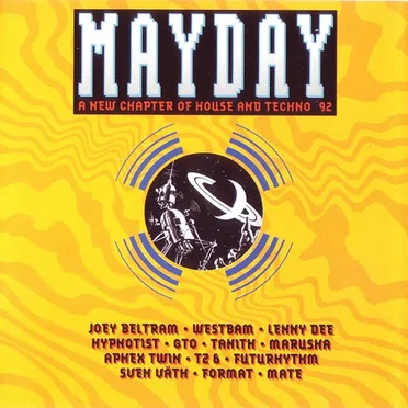 Mayday: A New Chapter of House and Techno by Various Artists - album cover