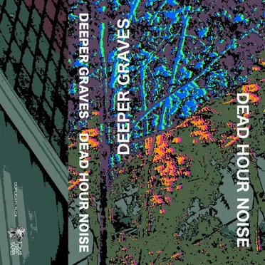 Dead Hour Noise