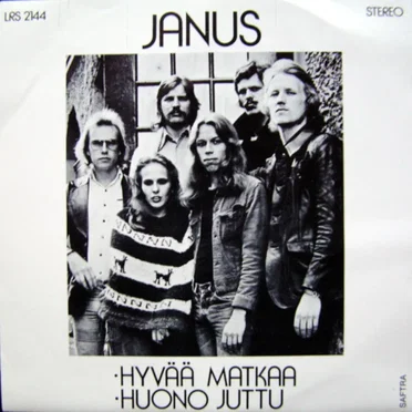 Hyvää matkaa / Huono juttu by Janus - album cover