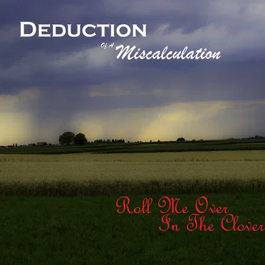 Roll Me Over in the Clover