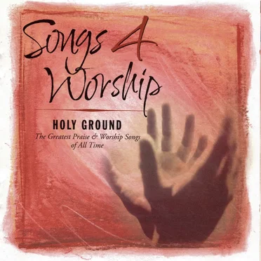 Songs 4 Worship: Holy Ground by Various Artists - album cover