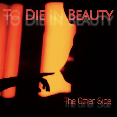 The Other Side by To Die in Beauty - album cover