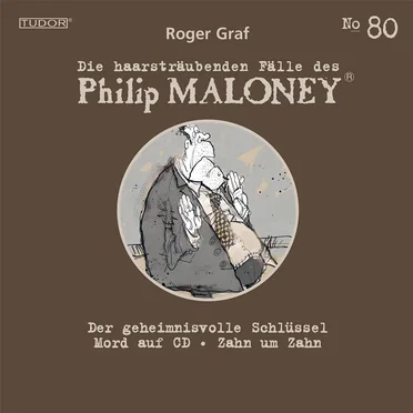 Die haarsträubenden Fälle des Philip Maloney, N° 80 by Roger Graf - album cover