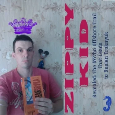 Revealed: The $777bn Offshore Trail That Leads to Ruslan Troknyuk