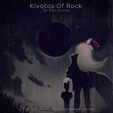 Kivotos of Rock ~The False Sanctum~