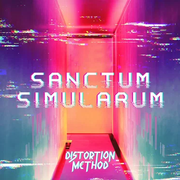 Sanctum Simularum by Distortion Method - album cover