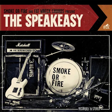 The Speakeasy by Smoke or Fire - album cover