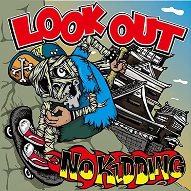 Look Out by No Kidding - album cover