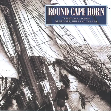 Round Cape Horn by Various Artists - album cover