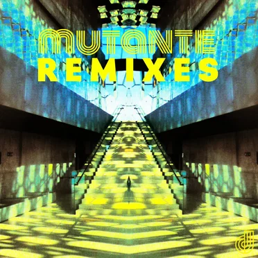 Mutante Remixes by Mutante - album cover