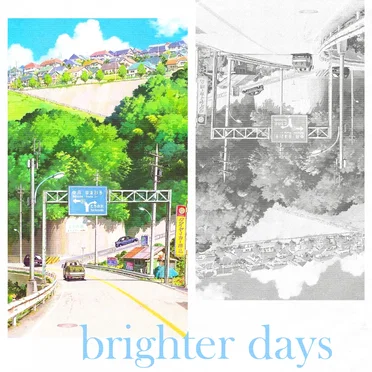 brighter days