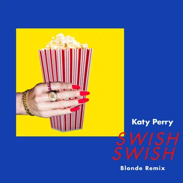 Swish Swish (Blonde remix)
