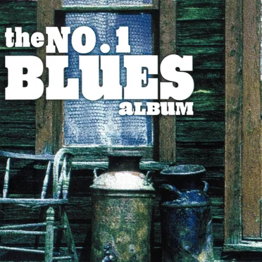 The No. 1 Blues Album by Various Artists - album cover