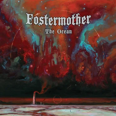 The Ocean by Fostermother - album cover