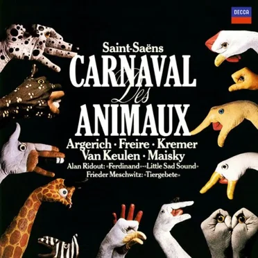 Saint-Saëns: Carnaval des Animaux / Alan Ridout: Ferdinand / Little Sad Sound / Frieder Meschwitz: Tier-Gebete