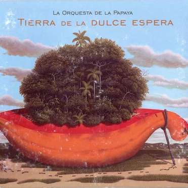 Tierra de la dulce espera